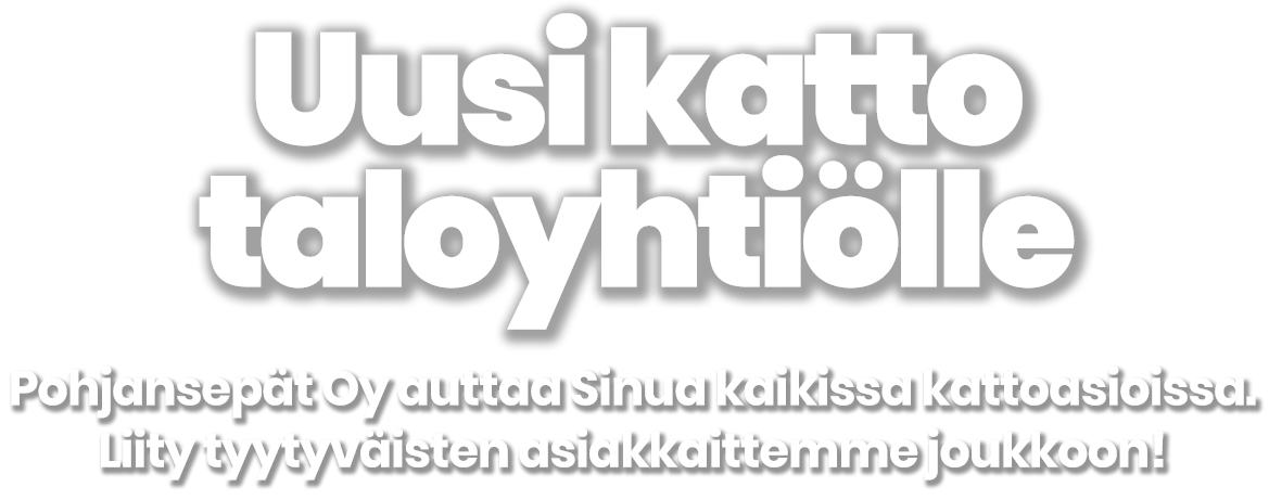 uusi_katto_taloyhtiolle_teksti